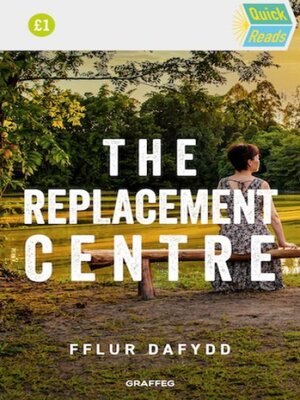 cover image of The Replacement Centre